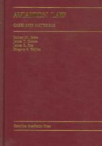 Aviation Law : Cases and Materials