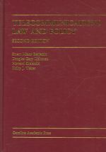 Telecommunications Law and Policy （2ND）