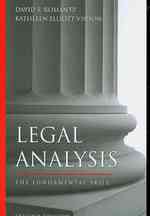 Legal Analysis : The Fundamental Skill （2ND）