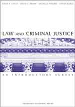 Law and Criminal Justice : An Introductory Survey