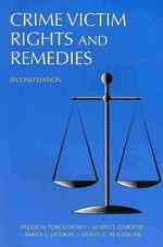 Crime Victim Rights and Remedies （2ND）