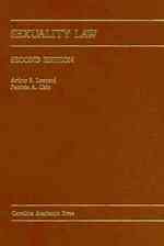 Sexuality Law (Law Casebook Series)