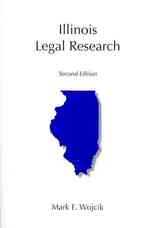 Illinois Legal Research （2ND）