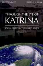Through the Eye of Katrina : Social Justice in the United States （2ND）