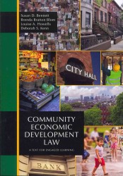 Community Economic Development Law : A Text for Engaged Learning （PAP/MAP）
