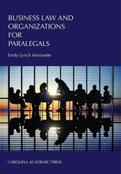 Business Law and Organizations for Paralegals
