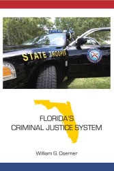Florida's Criminal Justice System (State-specific Criminal Justice)