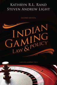 Indian Gaming Law and Policy （2ND）