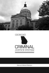 Georgias Criminal Justice System (State-specific Criminal Justice)