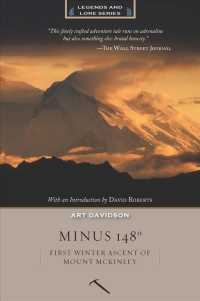 Minus 148 Degrees : First Winter Ascent of Mount McKinley （Anniversary）