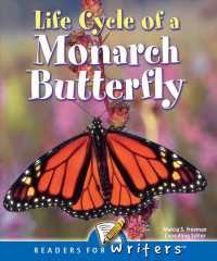 Life Cycle of a Monarch Butterfly (Readers for Writers)