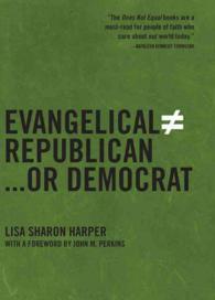 Evangelical Does Not Equal Republican or Democrat (Does Not Equal)