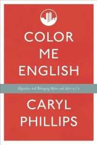 Color Me English : Migration and Belonging before and after 9/11