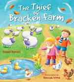 The Thief of Bracken Farm (Storytime)