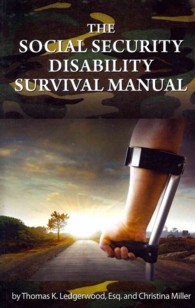 The Social Security Disability Survival Manual