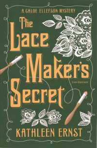 The Lacemaker's Secret (A Chloe Ellefson Mystery) （2ND）