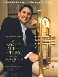 A Night at the Opera : Arias for Trumpet & Orchestra Volume 1 Music Minus One Bb Trumpet （PAP/COM）