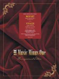 Mozart Violin Concerto No. 4 in D Major : Kv218; Vivaldi Concerto in a Minor, Op.3 No.6