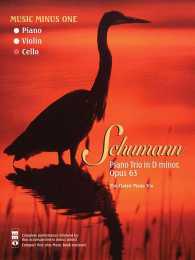 Schumann Piano Trio No. 1 in D Minor, Op. 63 （16 PAP/COM）
