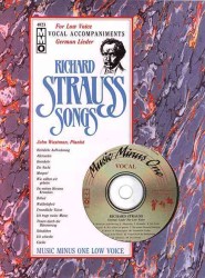 Richard Strauss Songs : Vocal Accompaniments for Low Voice: German Lieder (Music Minus One Low Voice) （PCK PAP/CO）