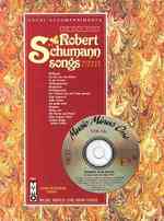 Robert Schumann Songs : German Lieder for High Voice: Vocal Accompaniments (Music Minus One High Voice) （PCK PAP/CO）