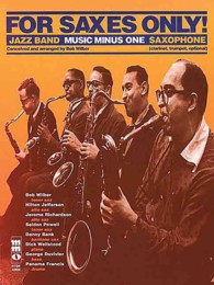 Music Minus One for Saxes Only （PAP/COM）