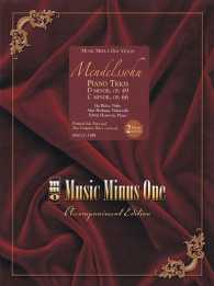 Mendelssohn - Piano Trios : Violin; D Minor, Op. 49; C Minor, Op. 66 (Music Minus One) （PAP/COM DL）