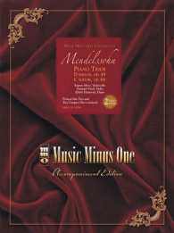 Mendelssohn - Piano Trios : D Minor, Op. 49; C Minor, Op. 66: Accompaniment Edition (Music Minus One Violoncello) （PAP/COM DL）