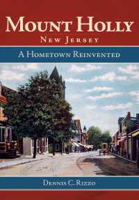 Mount Holly, New Jersey : A Hometown Reinvented
