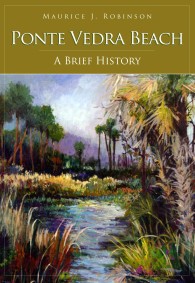Ponte Vedra Beach : A History