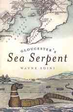 Gloucester's Sea Serpent
