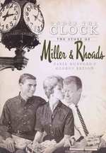 Under the Clock : The Story of Miller & Rhoads
