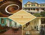 Grandeur Preserved : The House Museums of Historic Charleston Foundation