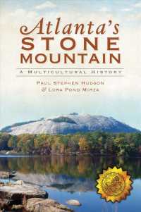 Atlanta's Stone Mountain : A Multicultural History