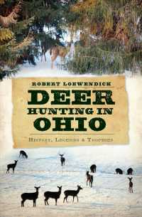Deer Hunting in Ohio : History, Legends & Trophies