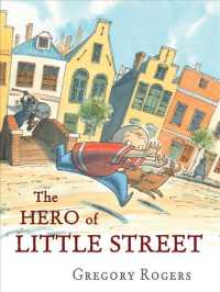 The Hero of Little Street