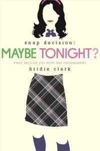 Maybe Tonight? (Snap Decision") 〈1〉