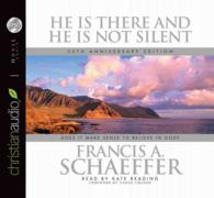 He Is There and He Is Not Silent (4-Volume Set) : Does It Make Sense to Believe in God? （30 UNA ANV）