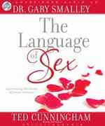The Language of Sex (6-Volume Set) : Experiencing the Beauty of Sexual Intimacy （Unabridged）