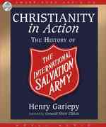Christianity in Action : The International History of the Salvation Army