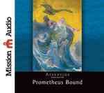 Prometheus Bound （Unabridged）
