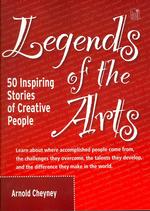 Legends of the Arts : 50 Inspiring Stories of Creative People