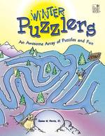 Winter Puzzlers : An Awesome Array of Puzzles and Fun
