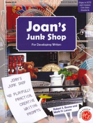 Joan's Junk Shop : 48 Playfully Practical Creative Writing Prompts