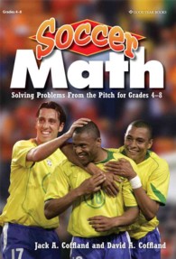 Soccer Math : Solving Problems from the Pitch for Grades 4-8