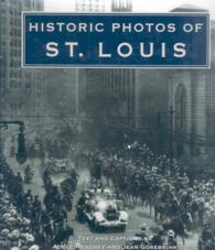 Historic Photos of St. Louis