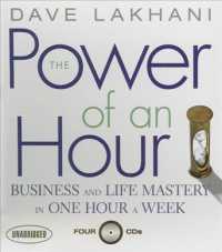 The Power of an Hour (4-Volume Set) : Business and Life Mastery in One Hour a Week （Unabridged）