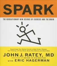 Spark (8-Volume Set) : The Revolutionary New Science of Exercise and the Brain （1 UNA）