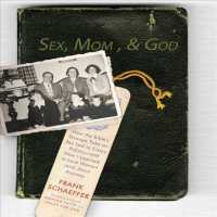 Sex, Mom, & God (7-Volume Set) （Unabridged）