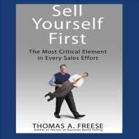 Sell Yourself First (8-Volume Set) : The Most Critical Element in Every Sales Effort （Unabridged）